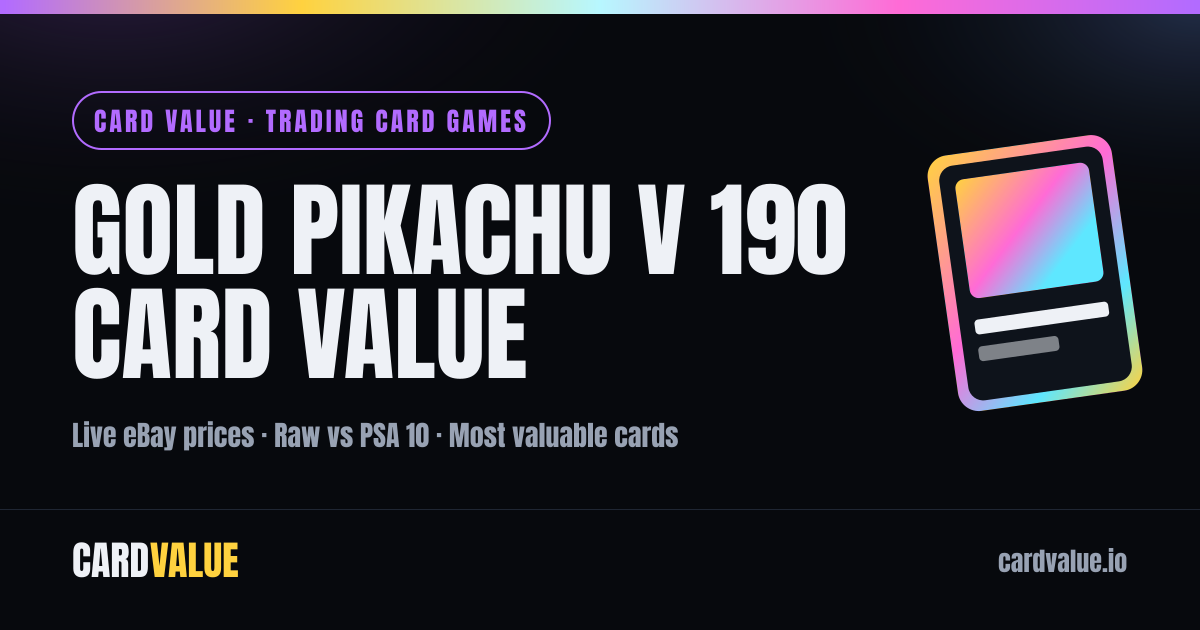 Gold Pikachu V 190 Card Value & Prices | Card Value